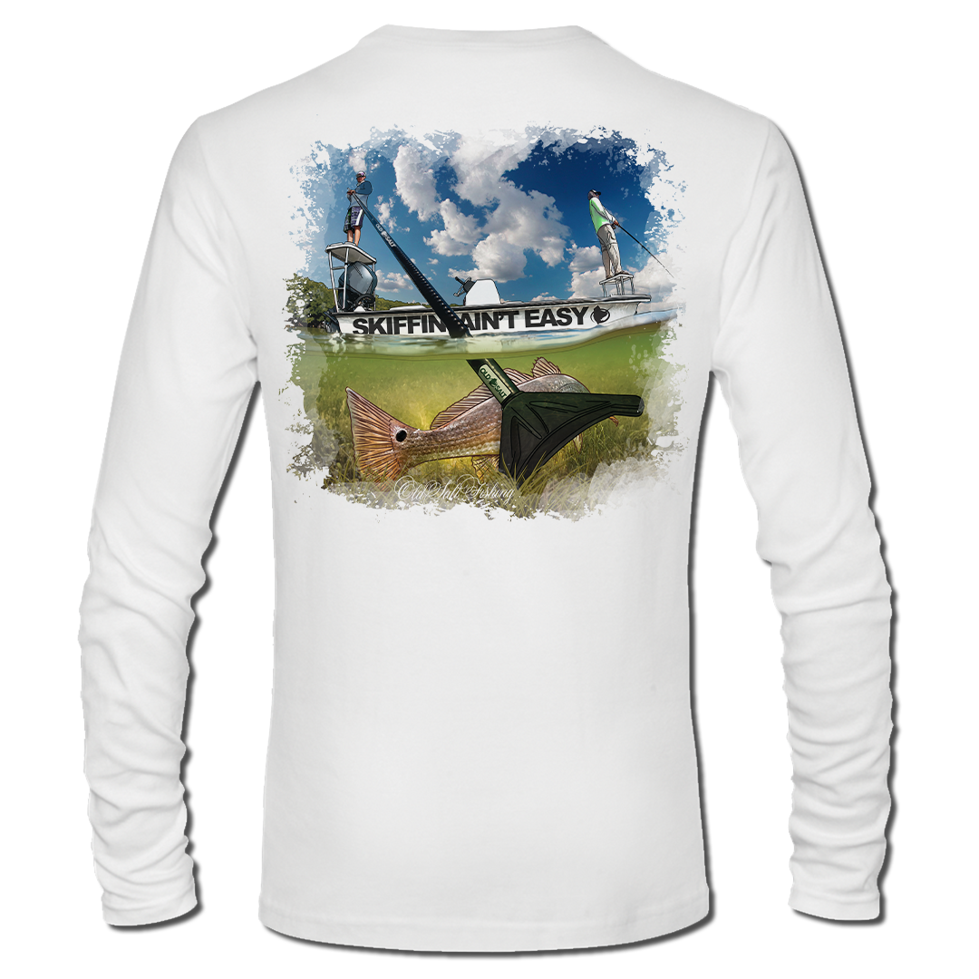 Skiffin&#39; Ain&#39;t Easy - Long Sleeve Performance Shirt