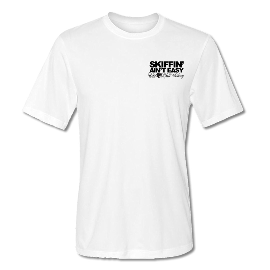 Skiffin&#39; Ain&#39;t Easy - Short Sleeve Performance Shirt